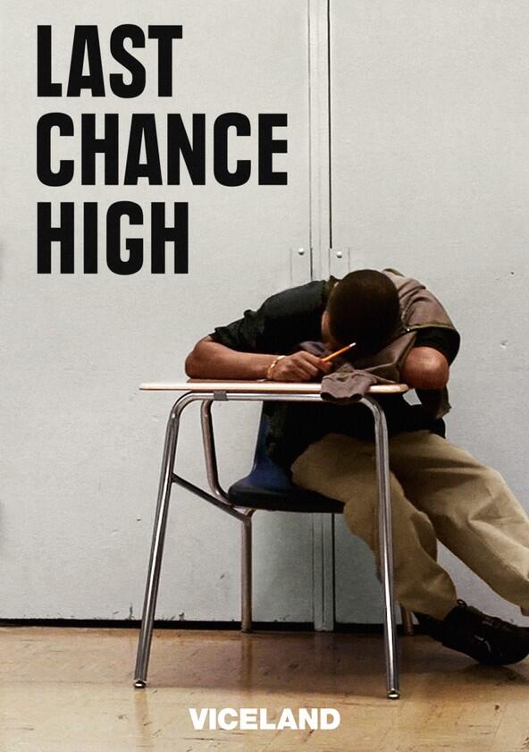 Last Chance High - Season 1