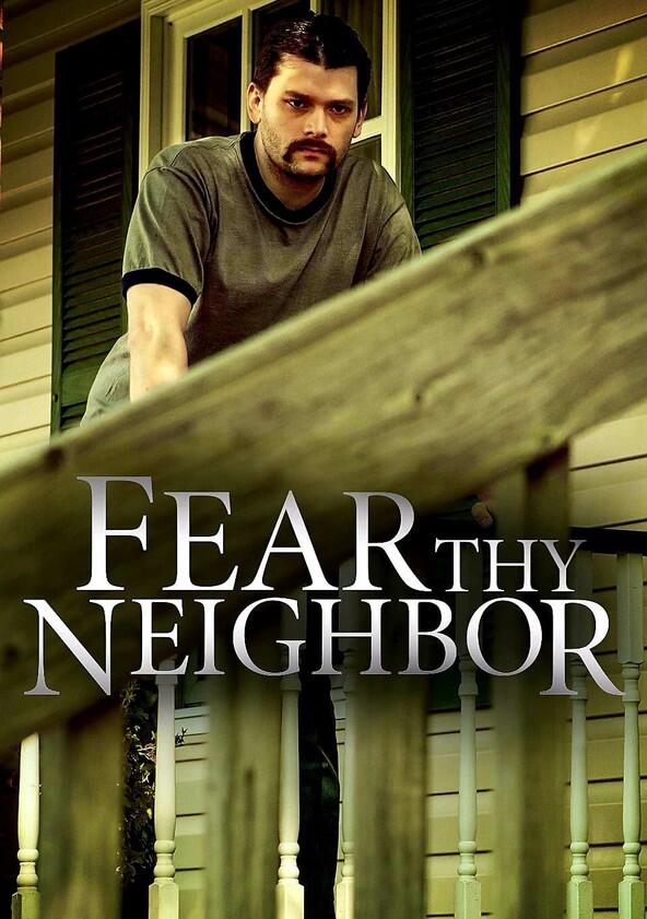 Fear Thy Neighbor - Season 6