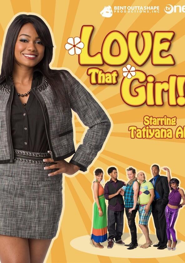 Love That Girl! - Season 1 Love That Girl! - Season 1