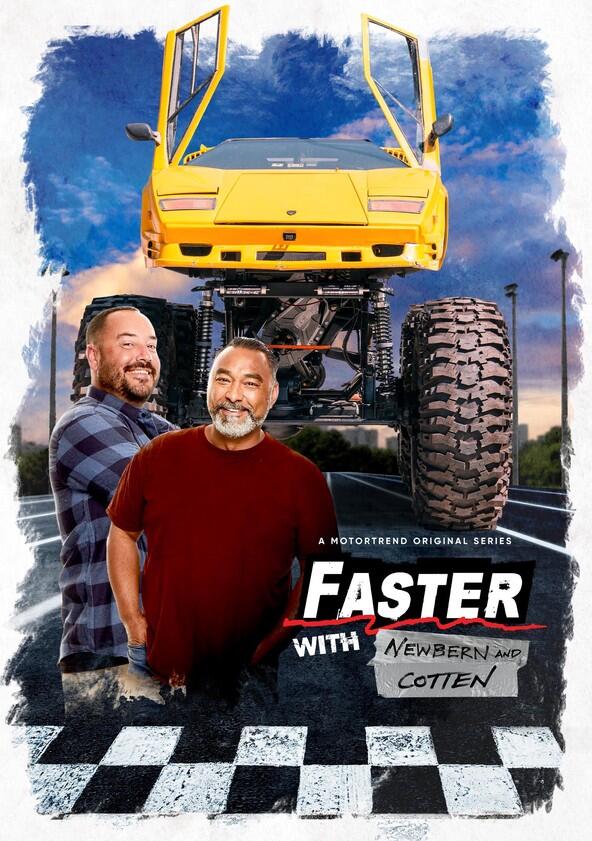 Faster with Newbern and Cotten - Season 1