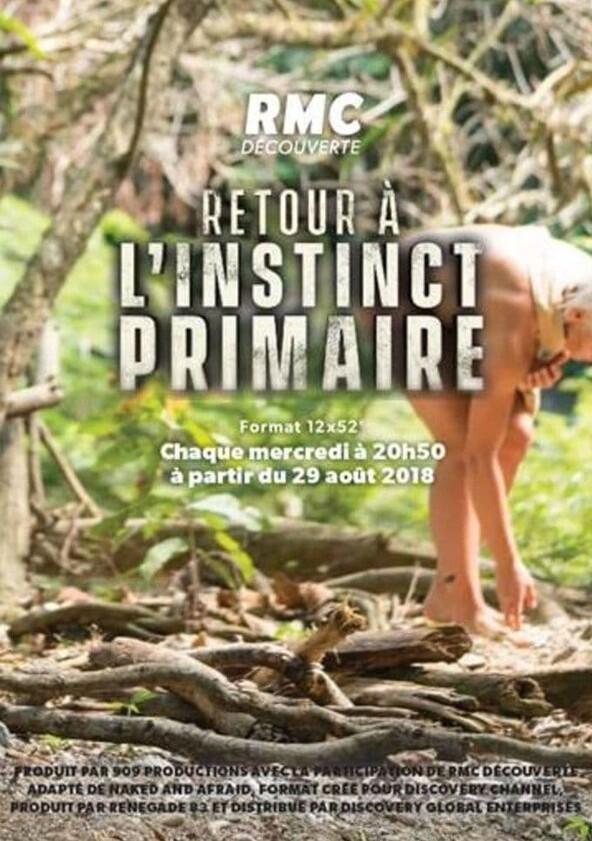 Retour à l'instinct primaire - Season 1 Retour à l'instinct primaire - Season 1