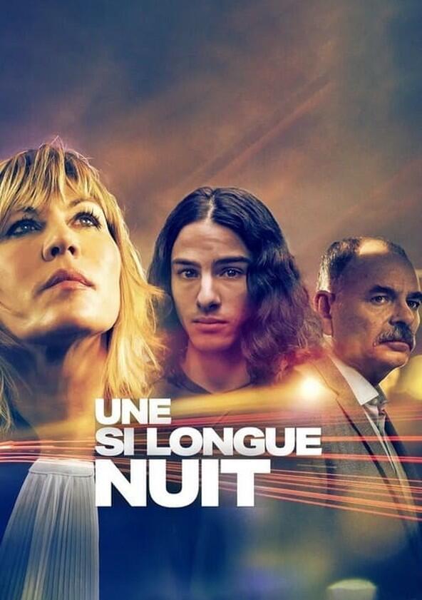 Une si longue nuit - Season 1 Une si longue nuit - Season 1