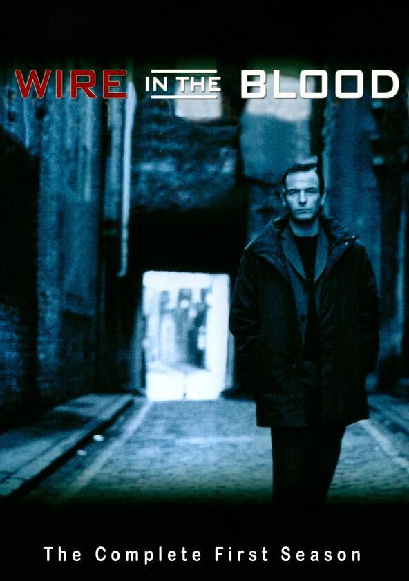 Wire in the Blood - Season 1 Wire in the Blood - Season 1