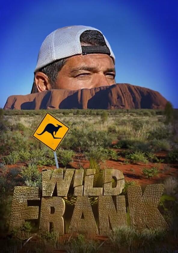 Wild Frank - Season 7 Wild Frank - Season 7