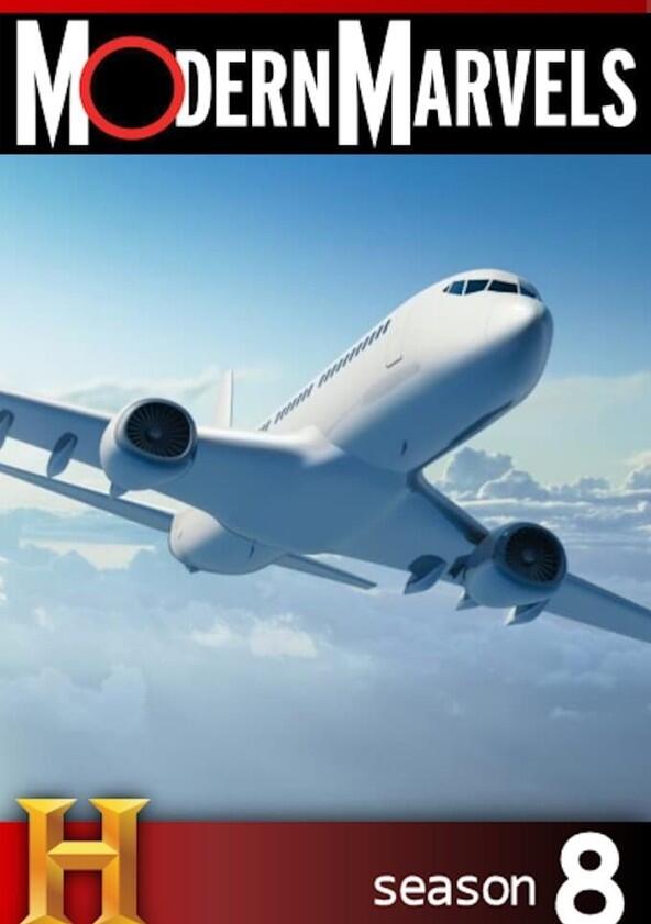 Modern Marvels - Season 8 Modern Marvels - Season 8