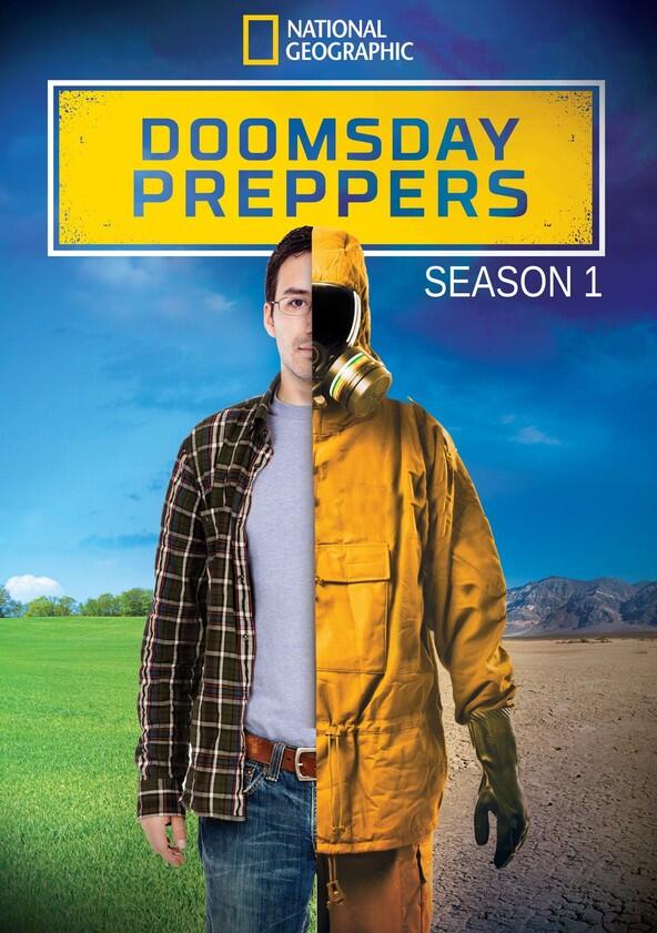Doomsday Preppers - Season 1 Doomsday Preppers - Season 1