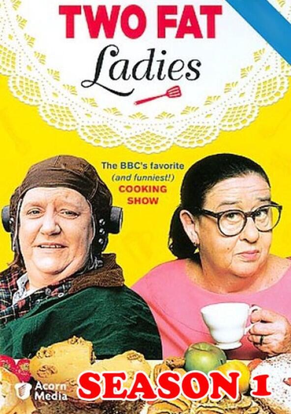 Two Fat Ladies - Season 1 Two Fat Ladies - Season 1