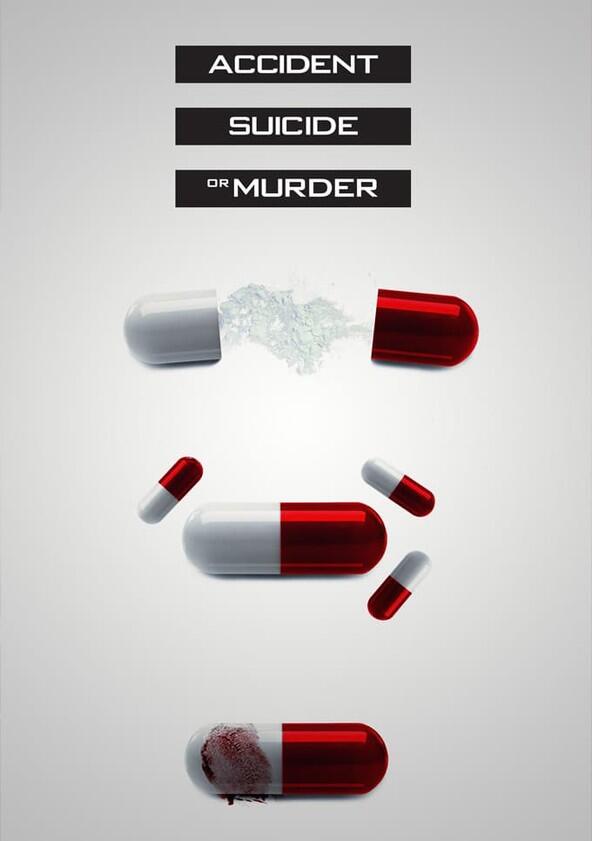 Accident, Suicide or Murder - Season 2 Accident, Suicide or Murder - Season 2