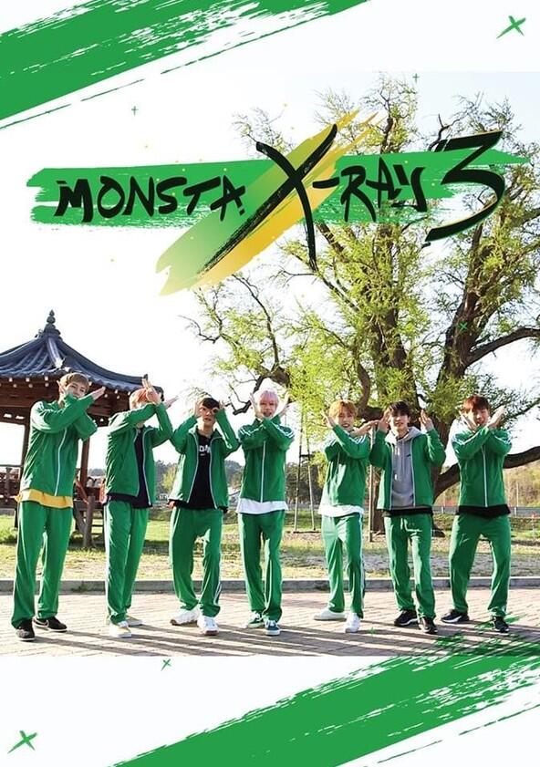 Monsta X-ray - Season 3 Monsta X-ray - Season 3
