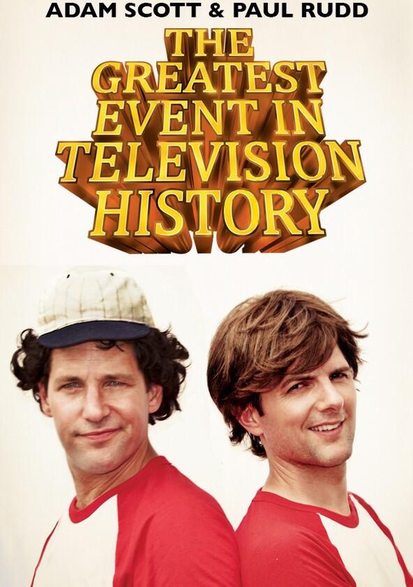 The Greatest Event in Television History - Season 1 The Greatest Event in Television History - Season 1