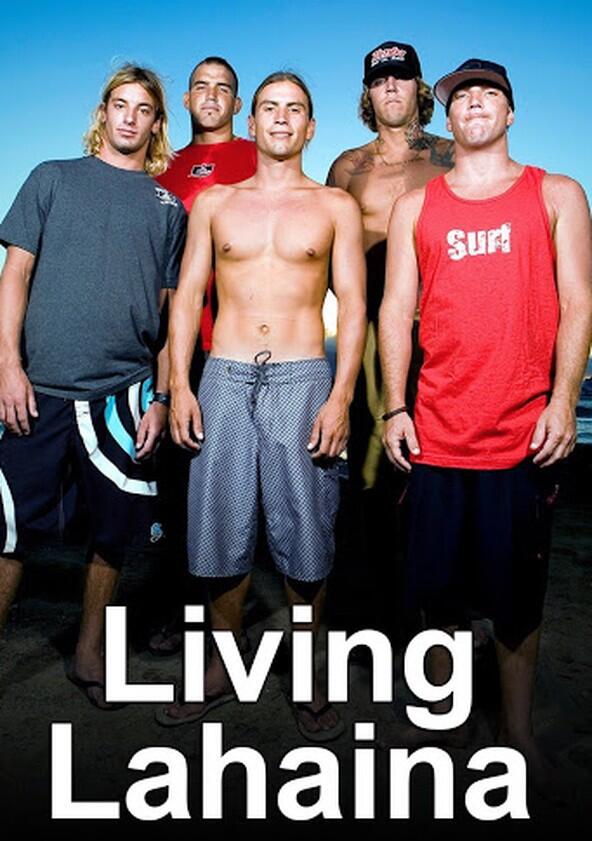 Living Lahaina - Season 1 Living Lahaina - Season 1