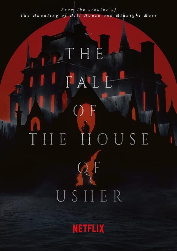 The Fall of the House of Usher - Season 1 The Fall of the House of Usher - Season 1