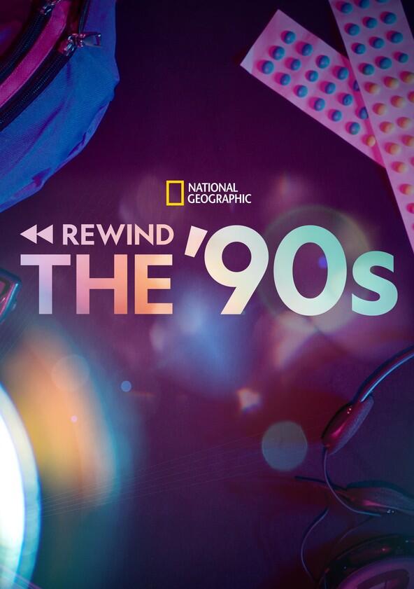 Rewind the '90s - Season 1 Rewind the '90s - Season 1