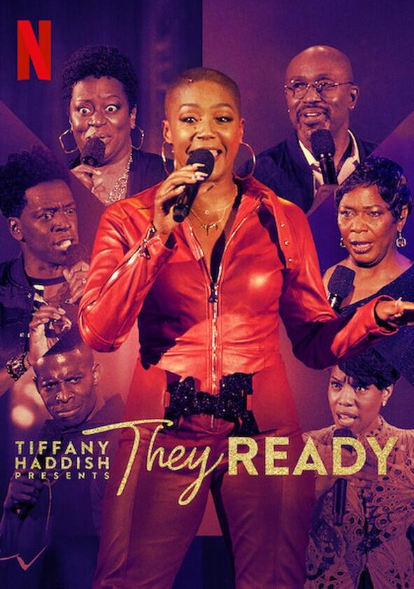 Tiffany Haddish Presents: They Ready - Season 2 Tiffany Haddish Presents: They Ready - Season 2