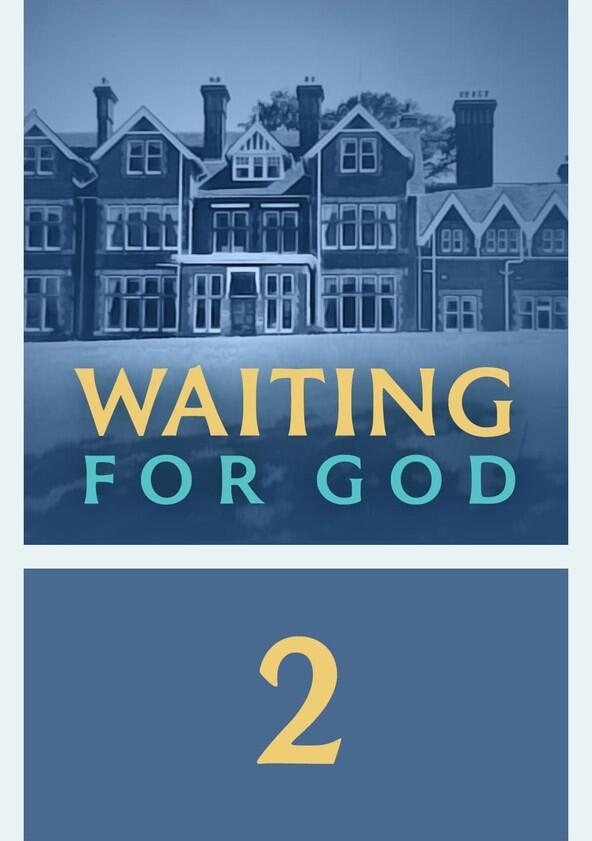 Waiting for God - Season 2 Waiting for God - Season 2