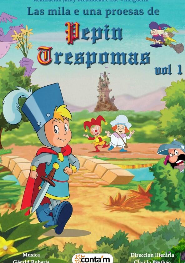 Les Mille et Une Prouesses de Pépin Troispommes - Season 2 Les Mille et Une Prouesses de Pépin Troispommes - Season 2