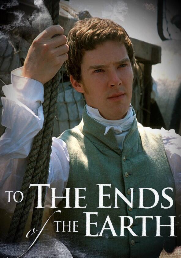 To the Ends of the Earth - Season 1 To the Ends of the Earth - Season 1