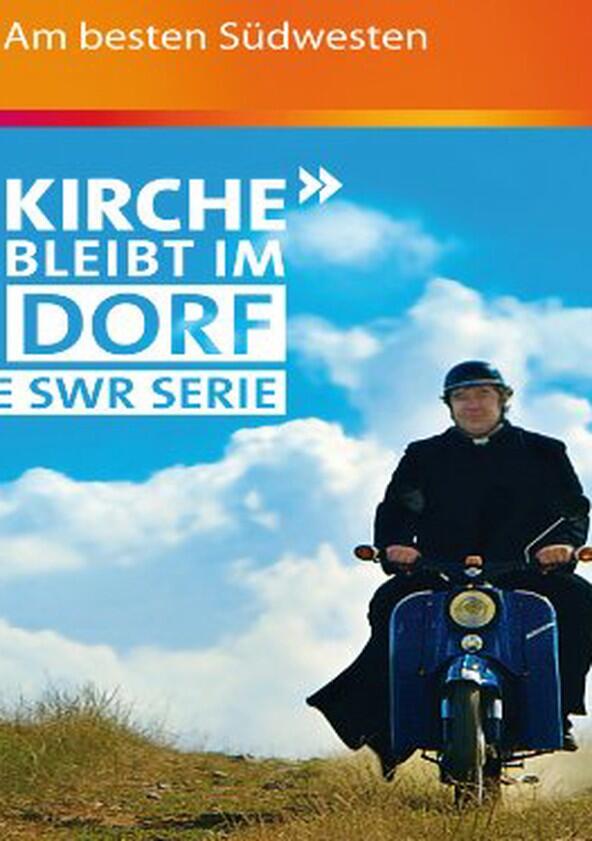 Die Kirche bleibt im Dorf - Season 2