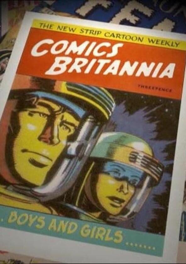 Comics Britannia - Season 1 Comics Britannia - Season 1