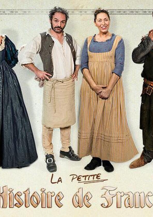 La Petite Histoire de France - Season 1