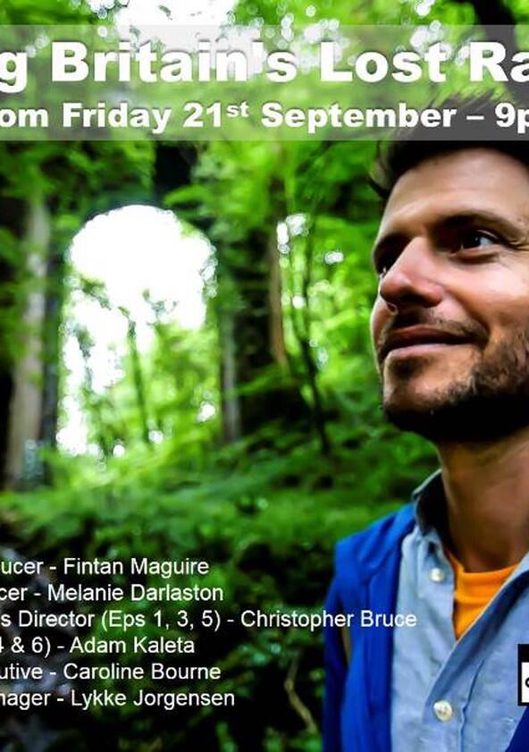 Walking Britain's Lost Railways - Season 1 Walking Britain's Lost Railways - Season 1
