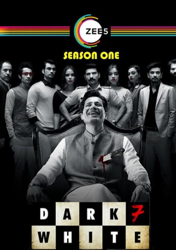 Dark 7 White - Season 1 Dark 7 White - Season 1