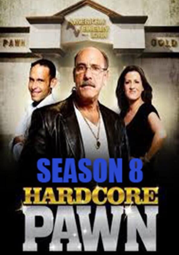 Hardcore Pawn - Season 8
