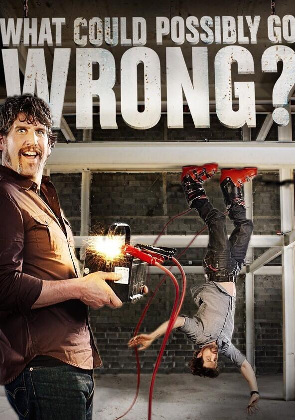 What Could Possibly Go Wrong? - Season 2 What Could Possibly Go Wrong? - Season 2