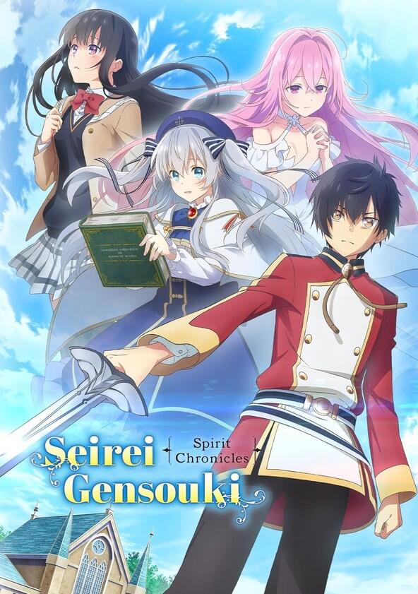 Seirei Gensouki - Spirit Chronicles - Season 1 Seirei Gensouki - Spirit Chronicles - Season 1