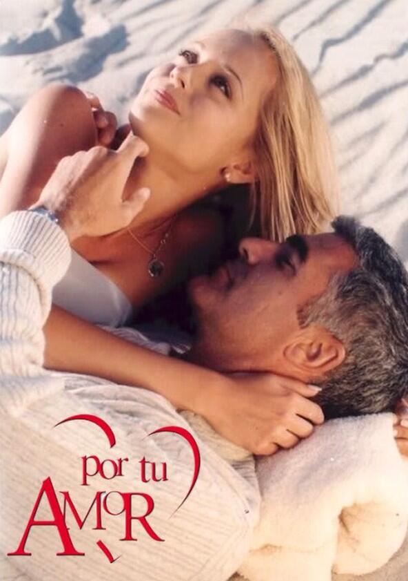 Por Tu Amor - Season 1 Por Tu Amor - Season 1