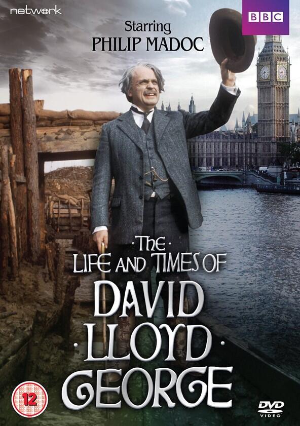 The Life and Times of David Lloyd George - Season 1 The Life and Times of David Lloyd George - Season 1