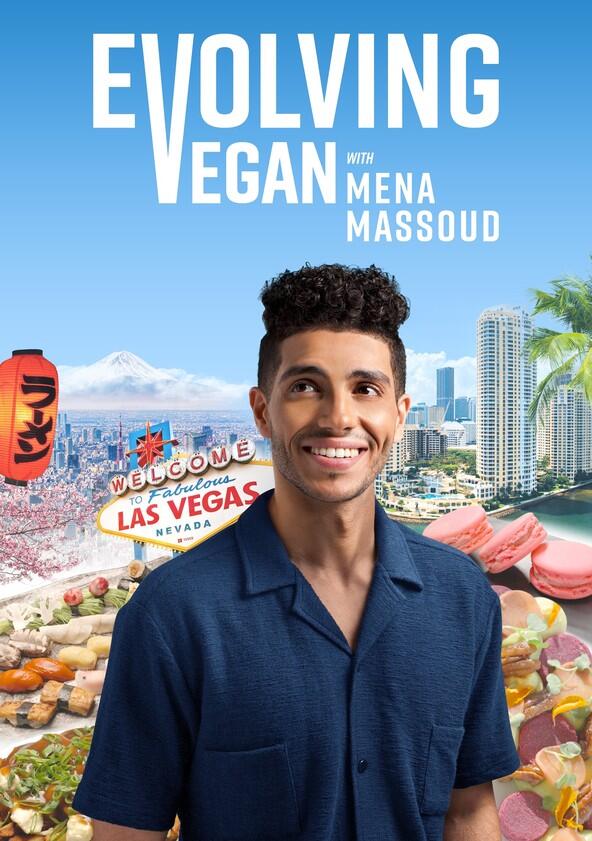 Evolving Vegan - Season 2 Evolving Vegan - Season 2