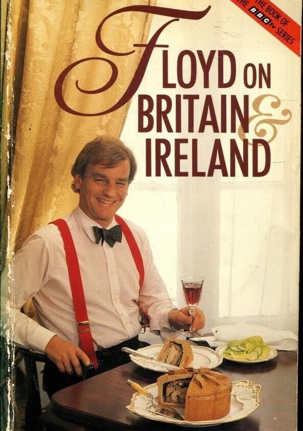 Floyd on Britain and Ireland - Season 1 Floyd on Britain and Ireland - Season 1