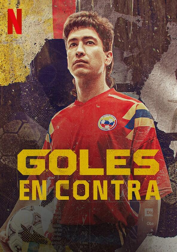 Goles en contra - Season 1 Goles en contra - Season 1