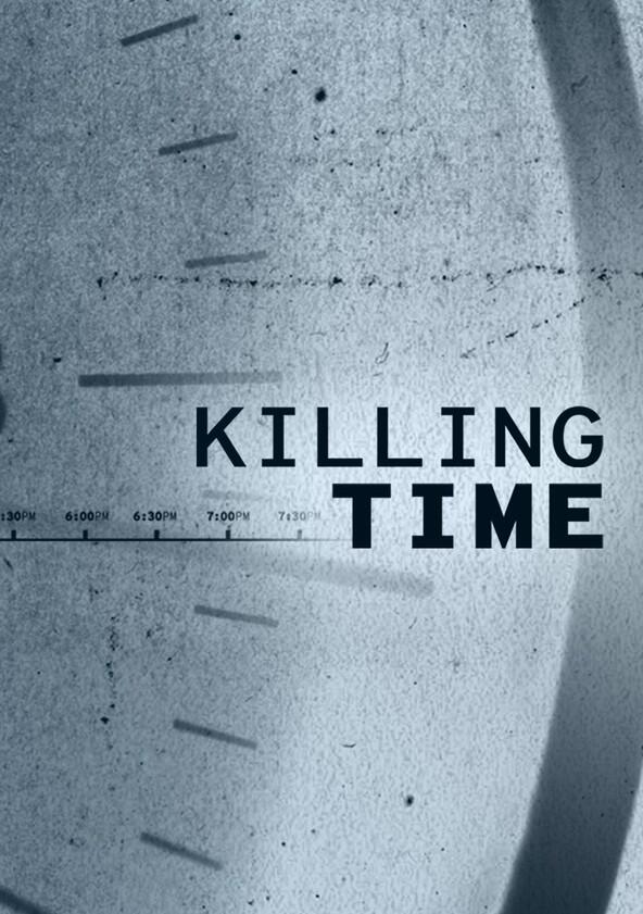 Killing Time - Season 1 Killing Time - Season 1