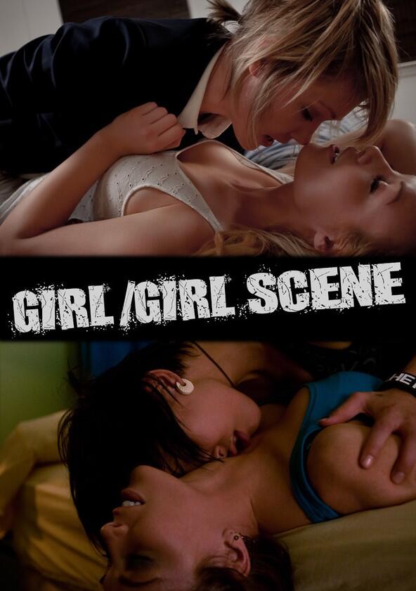Girl/Girl Scene - Season 3 Girl/Girl Scene - Season 3