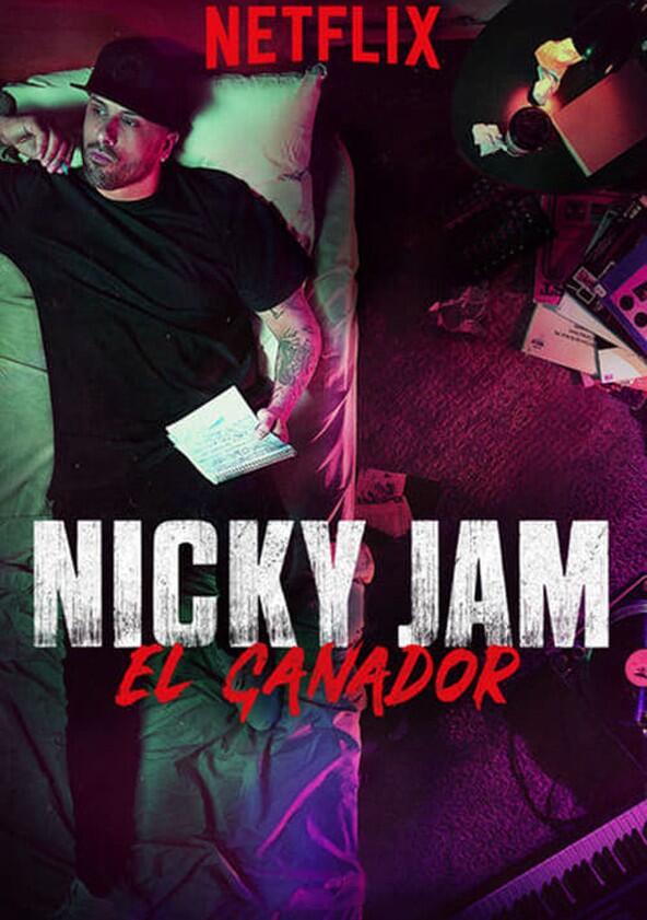 Nicky Jam: El Ganador - Season 1 Nicky Jam: El Ganador - Season 1