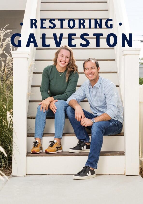 Restoring Galveston - Season 4
