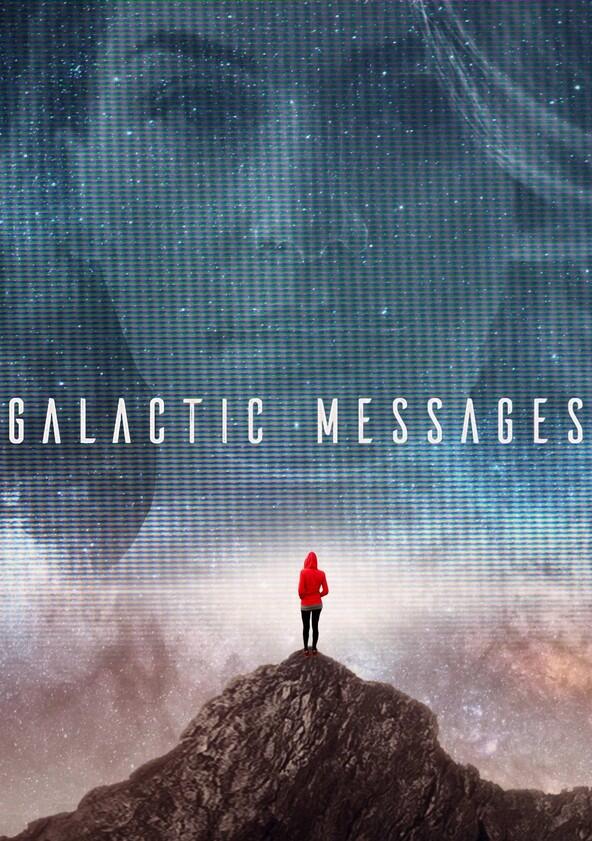 Galactic Messages - Season 1