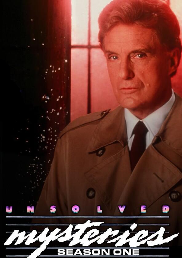 Unsolved Mysteries - Season 1 Unsolved Mysteries - Season 1