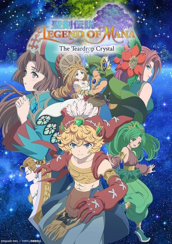 Seiken Densetsu: Legend of Mana - The Teardrop Crystal - Season 1 Seiken Densetsu: Legend of Mana - The Teardrop Crystal - Season 1