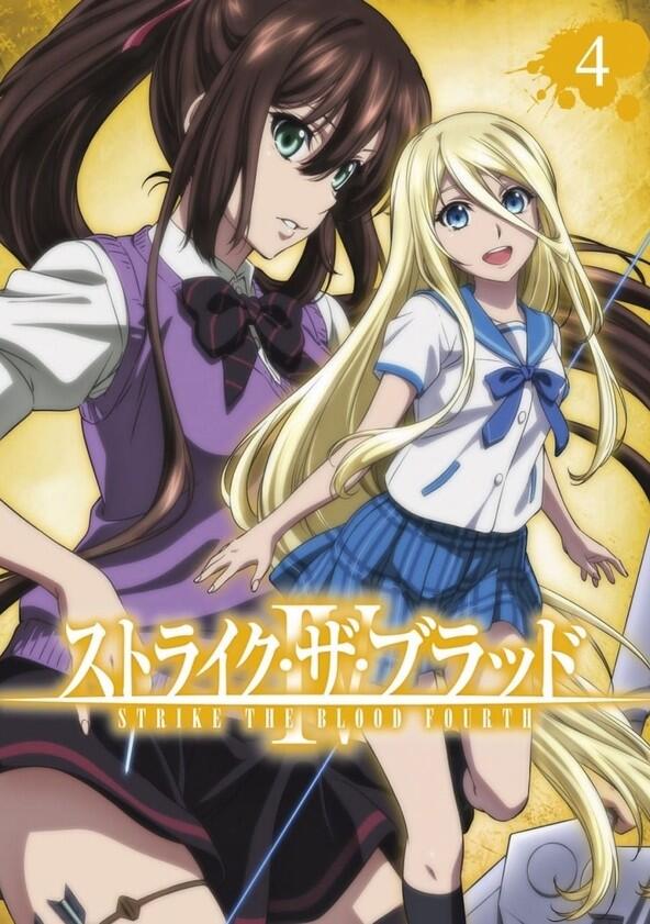 Strike the Blood - Season 4 Strike the Blood - Season 4