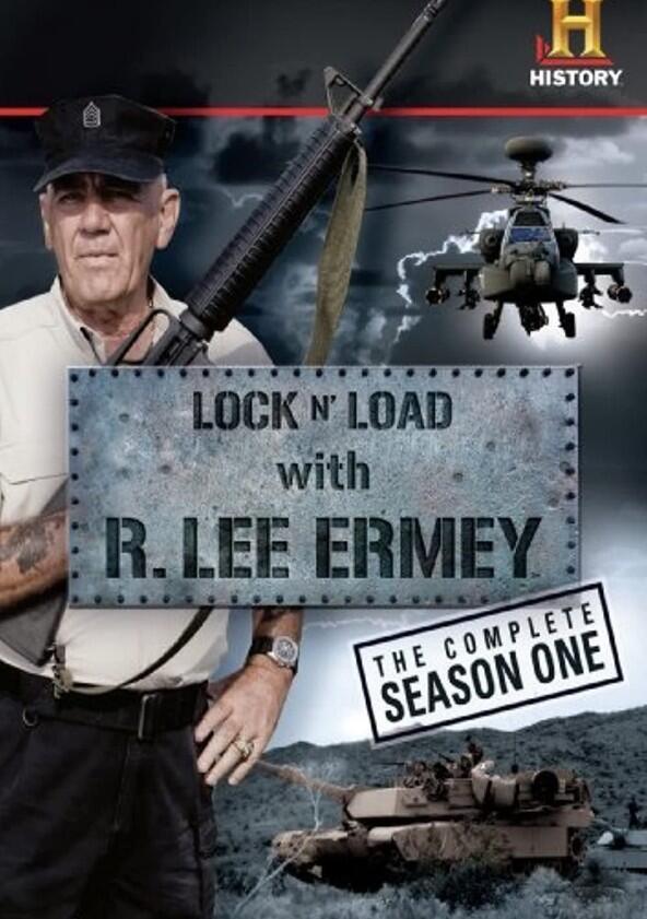 Lock 'N Load with R. Lee Ermey - Season 1 Lock 'N Load with R. Lee Ermey - Season 1