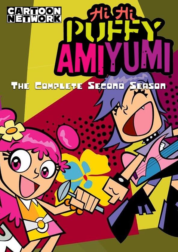 Hi Hi Puffy AmiYumi - Season 2 Hi Hi Puffy AmiYumi - Season 2