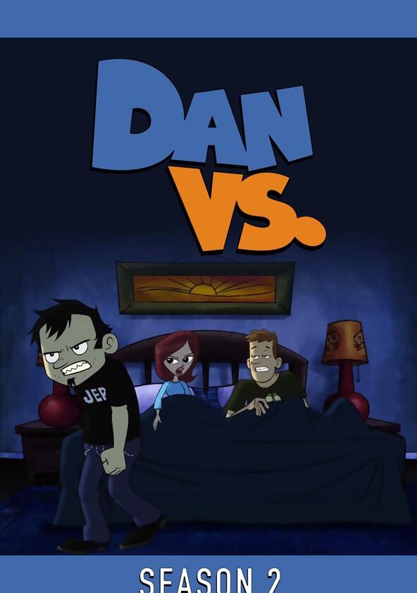 Dan vs. - Season 2