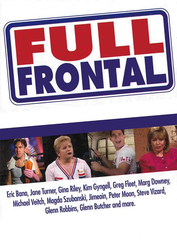 Full Frontal - Season 2 Full Frontal - Season 2