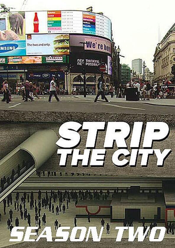 Strip the City - Season 2 Strip the City - Season 2