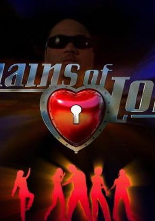 Chains of Love - Season 1 Chains of Love - Season 1