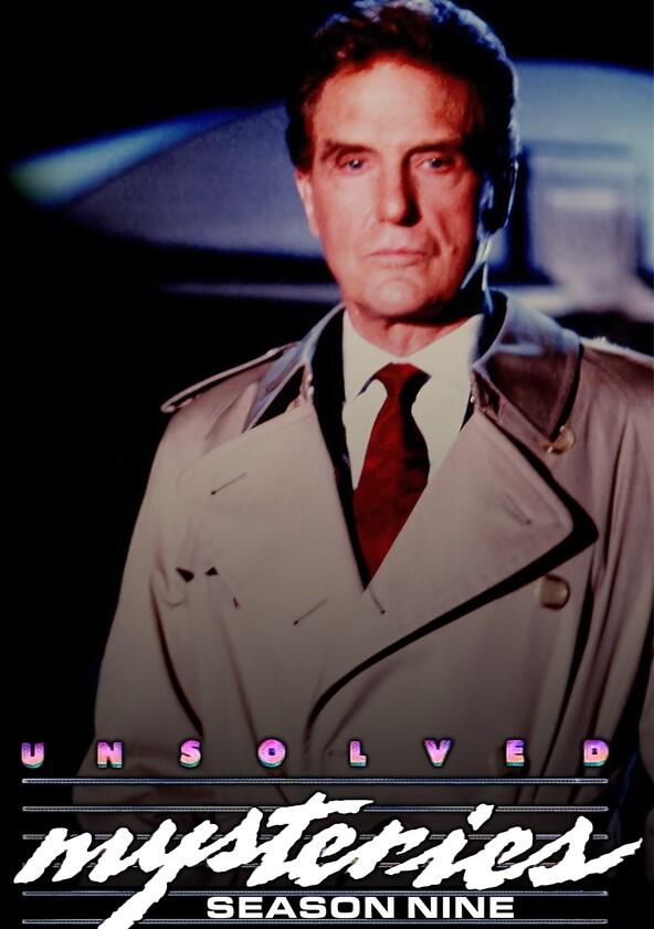 Unsolved Mysteries - Season 9 Unsolved Mysteries - Season 9