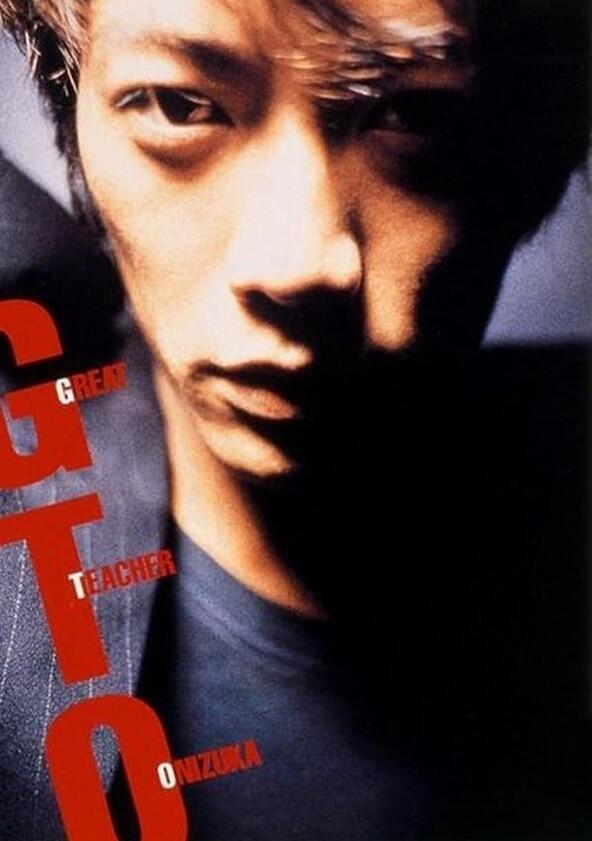 GTO: Great Teacher Onizuka - Season 1 GTO: Great Teacher Onizuka - Season 1